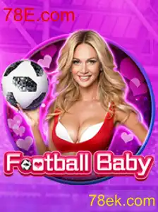 Descubra o FootballBaby: Uma Nova Era nos Jogos de Futebol com 78E.com
