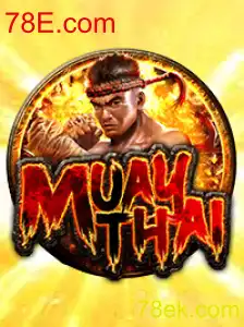 MuayThai: Explorando o Jogo e suas Regras com 78E.com